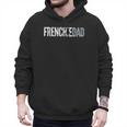 Frenchie Dad French Bulldog Father Dog Dad Men Hoodie