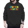 Gamer Aunt Super Auntie Gaming Matching Dad & Mom Kids Men Hoodie