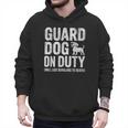 Guard Dog Will Lick Burglars Dog Mom Dad T-Shirt Men Hoodie