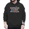 Happiest Daddy On Earth Father's Day Matching Family Trip Men Hoodie