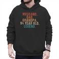 Husband Dad Grandpa 94 Year Old Legend 94th Bday Men Men Hoodie