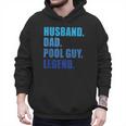 Husband Dad Pool Guy Legend Men Men Hoodie Husband Dad Pool Guy Legend Men Men Hoodie