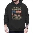 I'm A Dad Grandpa And Veteran Patriotic US Flag Veterans Day Men Hoodie