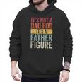 It's Not A Dad Bod It's A Father Figure Retro VintageShort Sleeve Men Hoodie It's Not A Dad Bod It's A Father Figure Retro VintageShort Sleeve Men Hoodie