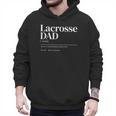 Lacrosse Quote Definition Men Dad Men Hoodie