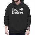 The Lawfather Father's Day Firm Lawyer Daddy Attorney Dad Men Hoodie The Lawfather Father's Day Firm Lawyer Daddy Attorney Dad Men Hoodie