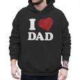 I Love Dad Men Hoodie