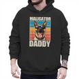 Malinois Dad Maligator Daddy Belgian Malinois Men Hoodie