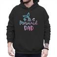 Mermaid Dad Merman Daddy Dad Family Matching Birthday Men Hoodie