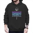 Mermaid Security Merman Merdad Mermaid Squad Fathers Day Dad Men Hoodie