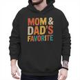Mom & Dad's Favorite Men Hoodie