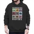 In My Monster Trucks Dad Era Men Hoodie In My Monster Trucks Dad Era Men Hoodie