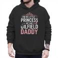 Oilfield Dad Oilfeild My Daddy Works In The Oilfield Men Hoodie