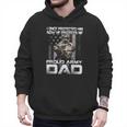 I Once Protected Him Now He Protects Me Proud Army Dad Men Hoodie