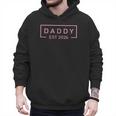 Pink Daddy Est 2026 Logo Father 2026 Loading New Dad 2026 Men Hoodie Pink Daddy Est 2026 Logo Father 2026 Loading New Dad 2026 Men Hoodie