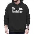 Pomeranian Father Dad The Pom Father Dog Lover Small Men Hoodie