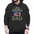 Proud Army Dad-Army Infantry Dad Camouflage Graphics Army Men Hoodie