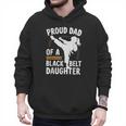 Proud Dad Of A Belt Daughter Men Hoodie