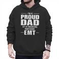 Proud Dad Of a Freaking Awesome EMT Emergency Medical Men Hoodie