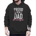 Proud New Dad It's A Girl Father To Be Soon To Be Dad Men Hoodie