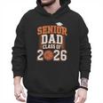 Senior Dad Class Of 2026 Graduate Basketball Graduation 2026 Men Hoodie
