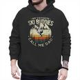 Skier Dad Ski Dad My Favorite Ski Buddies Call Me Dad Ski Men Hoodie