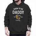 Soon To Be Daddy Est 2026 Loading First Time Dad Men Hoodie