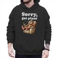 Sorry Got Plans Bigfoot Dad Humor Sasquatch Sayings Men Hoodie Sorry Got Plans Bigfoot Dad Humor Sasquatch Sayings Men Hoodie