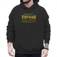 Step Dad Shirt For Stepdad Best Stepdad In The Galaxy Men Hoodie