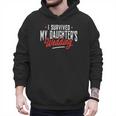 I Survived My Daughter's Wedding Father Of The Bride Dad Men Hoodie I Survived My Daughter's Wedding Father Of The Bride Dad Men Hoodie