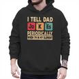 I Tell Dad Jokes Periodically Retro Papa Fathers Day Men Men Hoodie