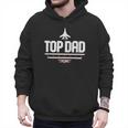 Top Gun Father's Day Top Dad Men Hoodie