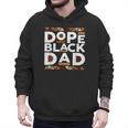 History Month Family Matching Melanin Dope Black Dad Men Hoodie