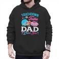 Touchdown Or Tutu Dad Loves You Gender Reveal Family Men Hoodie