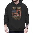 Vet Bod Like Dad Bod But With More Back Pain US Flag Veteran Men Hoodie