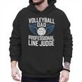 Volleyball Dad Professional Line Judge Volleyball Father Men Hoodie