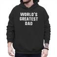 World's Greatest Dad Family Men Hoodie