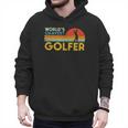 Worlds Okayest Golfer Retro Golf Joke Dad Men Women Kids Men Hoodie Worlds Okayest Golfer Retro Golf Joke Dad Men Women Kids Men Hoodie
