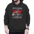 Yo No Ronco Yo Sueno Que Soy Un Camion Latin Dad Spanish Men Hoodie Yo No Ronco Yo Sueno Que Soy Un Camion Latin Dad Spanish Men Hoodie
