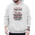 You Can’t Scare Me I Have A Crazy Dad Men Hoodie
