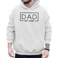 Dad 2025 Father 2025 Dad Since 2025 Dad Est 2025 Men Hoodie