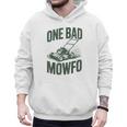 Dad Lawn Mowing One Bad Mowfo Mower Dad Gardening Men Hoodie