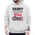 Daddy Of The Fast One Car Racing Dad 1St Birthday Boy Men Hoodie