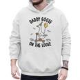 Daddy Goose On The Loose Birthday Matching Family Men Hoodie