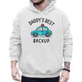 Father Son Daughter Daddy's Best Backup Father's Day Toddler Men Hoodie