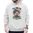 Fishing 4th July Full Time Dad Part Time Hooker On-Back Men Hoodie