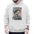 I'd Rather Be Fishing Bass Fish Dad Joke American Flag Men Hoodie
