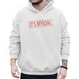 It's Official I'm The Favorite Daughter From Dad Mom Men Hoodie
