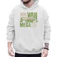 Mini Van Mega Fun Mom Dad T-Shirt Men Hoodie