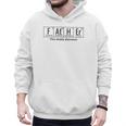 Science Nerd Dad Fathers Day Element Periodic Table Men Hoodie